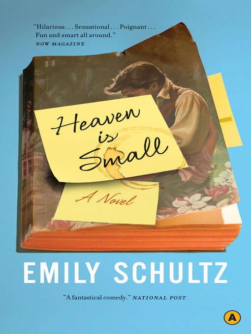 Title details for Heaven is Small by Emily Schultz - Available